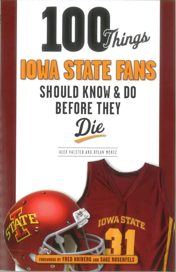 Former ISU students Alex Halsted and Dylan Montz completed a book that covers 100 of the best moments in ISU sports history. The book is set to be released on Sept. 1 and can be pre-order on Amazon.com. 