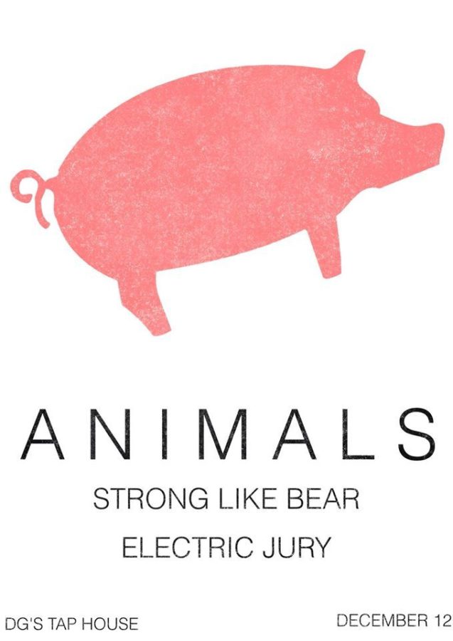 Bands Electric Jury and Strong Like Bear will perform the Pink Floyd Album ANIMALS live at 8 p.m. Saturday, Dec. 12, at DGs Tap House.