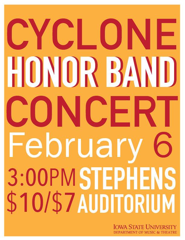 The Cyclone Honor Bands 40th annual festival performance will be at 3 p.m. Saturday, Feb. 6, at C.Y. Stephens Auditorium.