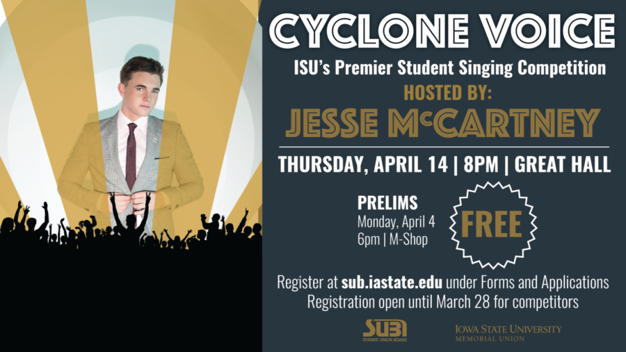Cyclone Voice finals will be held at 8 p.m. April 14 in the Great Hall (Memorial Union). Jesse McCartney will also be both emceeing the Finals as well as performing some of his own music. The event is free and open to the public.