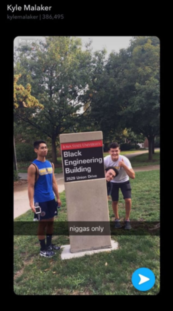 Iowa State freshman Kyle Malaker posted a racial slur to his Snapchat, which was screenshot and posted to social media Aug. 15. 