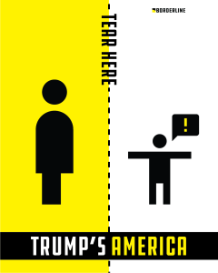 Created by Yasmin Rodriguez, graduate in graphic design, depicting Trump and his pledge to build a wall at the US-Mexico border in order to end migration to the United States from immigrants from Mexico, Central America and South America countries.