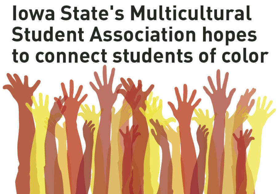 The Multicultural Student Association aims to build diversity and inclusion on Iowa State’s campus. Denise Williams-Klotz, assistant director of Multicultural Student Affairs, hopes to create a community for students of color.