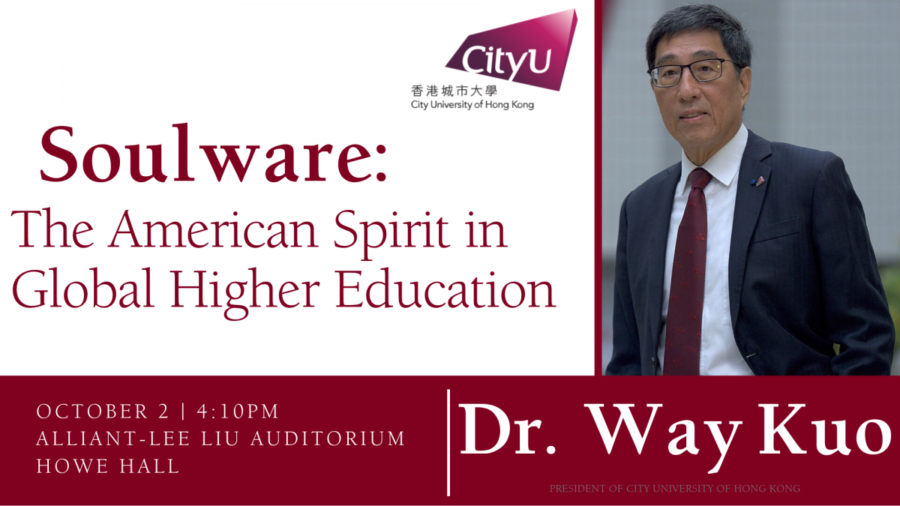 Way Kuo, president of City University of Hong Kong, will discuss soulware during his lecture, Soulware: The American Spirit in Global Higher Education, on Wednesday in Howe Hall.