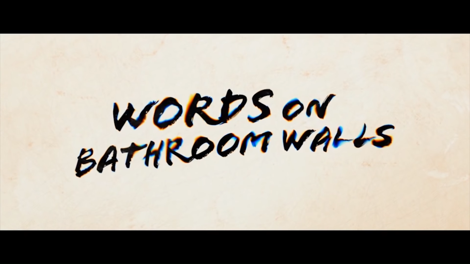 words-on-bathroom-walls-depicts-mental-health-in-an-honest-yet