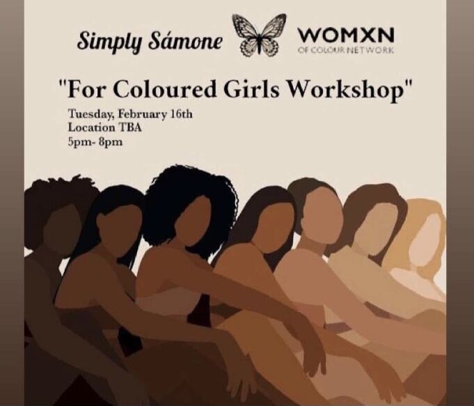 For Coloured Girls Workshop was hosted by Simply Sámone and Iowa States Womxn of Colour Network virtually and in person at Gilman Hall.  