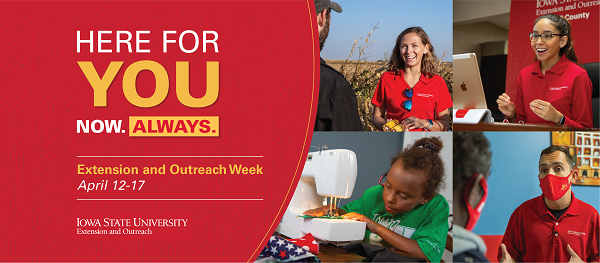 Iowa State Extension and Outreach Week reminds Iowans that Iowa State is in their community.