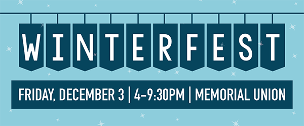 WinterFest festivities will take place at the Memorial Union Friday, including carriage rides, crafts, a movie showing and free beverages and treats.