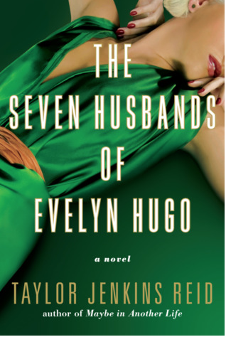 The 2017 novel The Seven Husbands of Evelyn Hugo follows the story of a Hollywood starlets life chronicled by her series of tumultuous relationships. 
