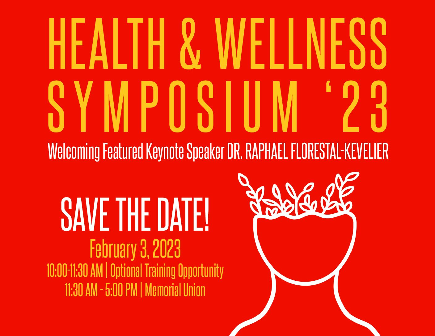 The Health and Wellness Symposium will feature breakout sessions that cover a variety of mental health topics. Graphic designed by Annie Gulick.