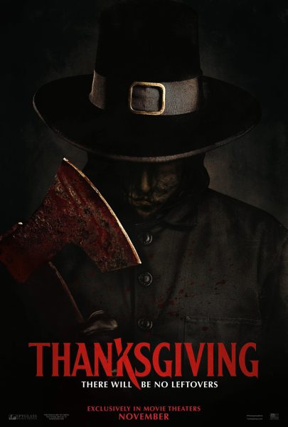 Thanksgiving was released on Nov. 17, just in time for the Thanksgiving holiday.
