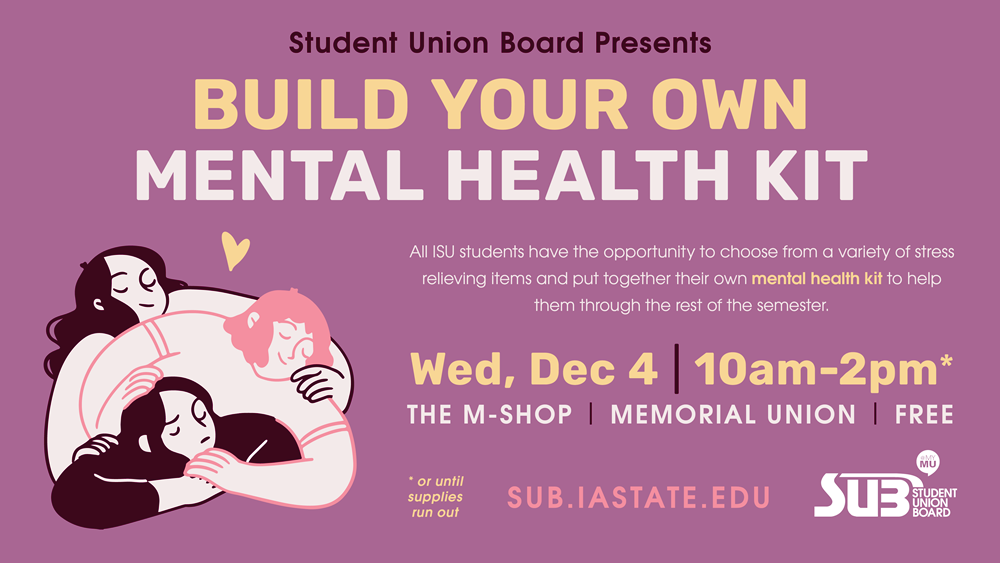 Flyer promoting the Build Your Own Mental Health Kit event on Dec. 4, 2024.