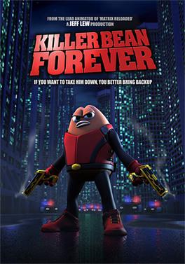 Killer Bean Forever (2008)